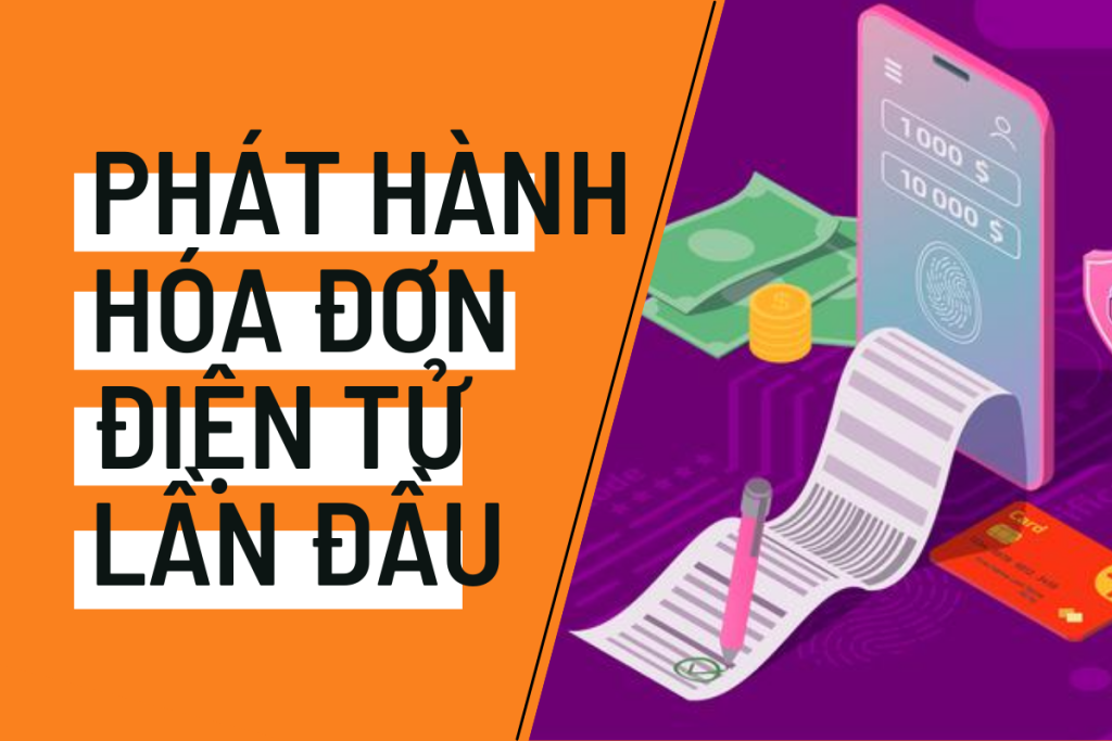 thông báo phát hành hóa đơn điện tử lần đầu