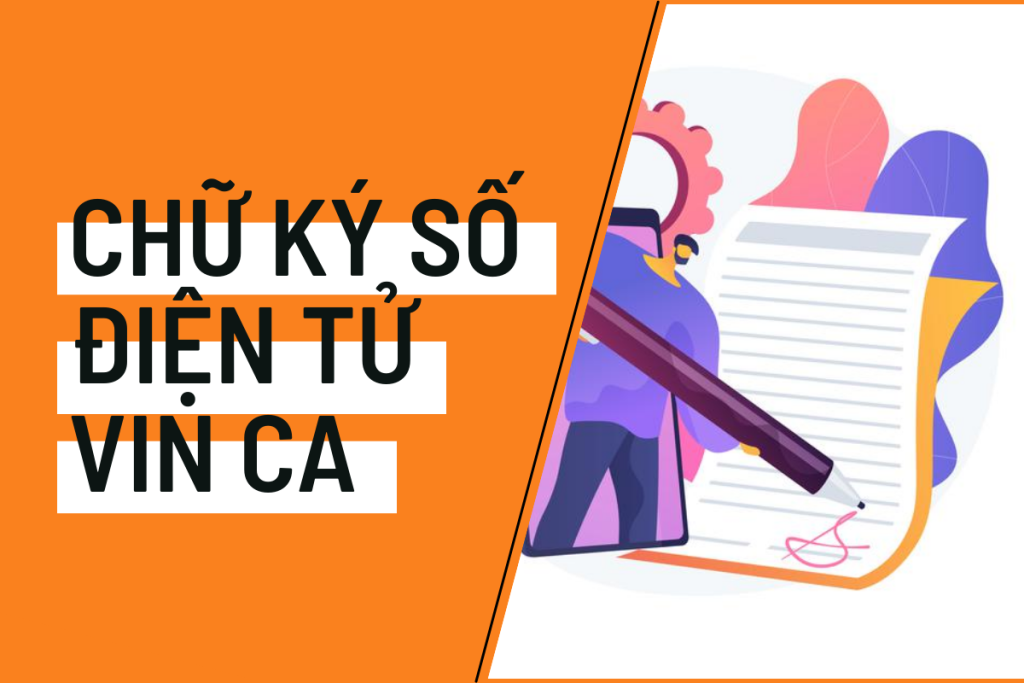 chữ ký số điện tử vin ca