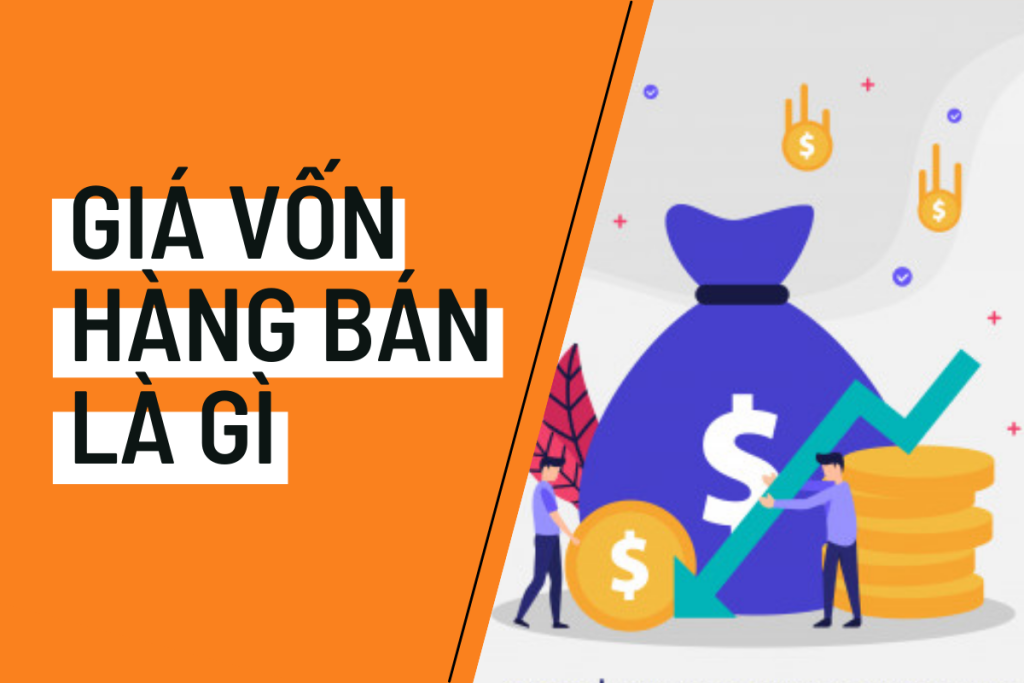 Giá vốn hàng bán là gì