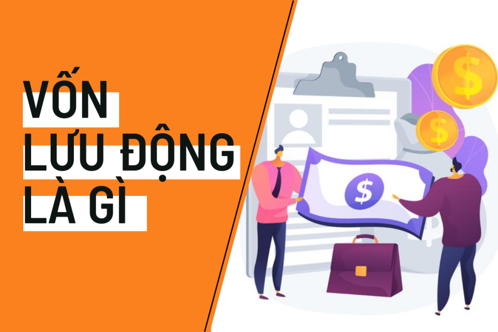 vốn lưu động là gì
