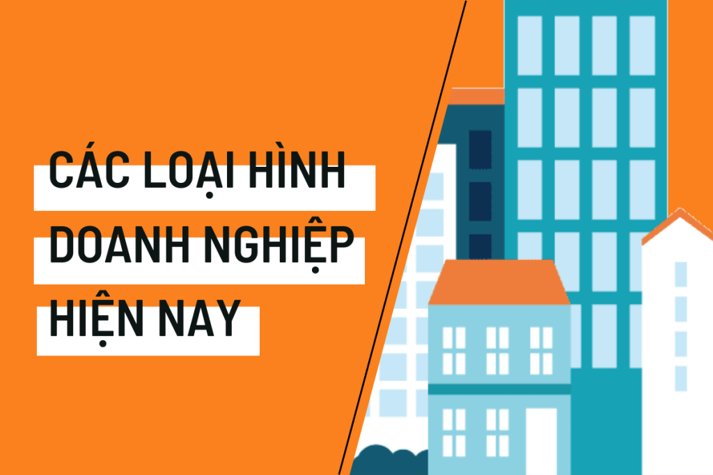 Các loại hình doanh nghiệp