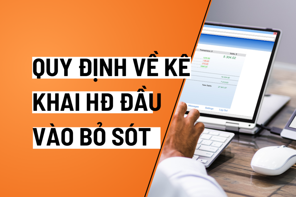 Kê khai hóa đơn đầu vào bị bỏ sót