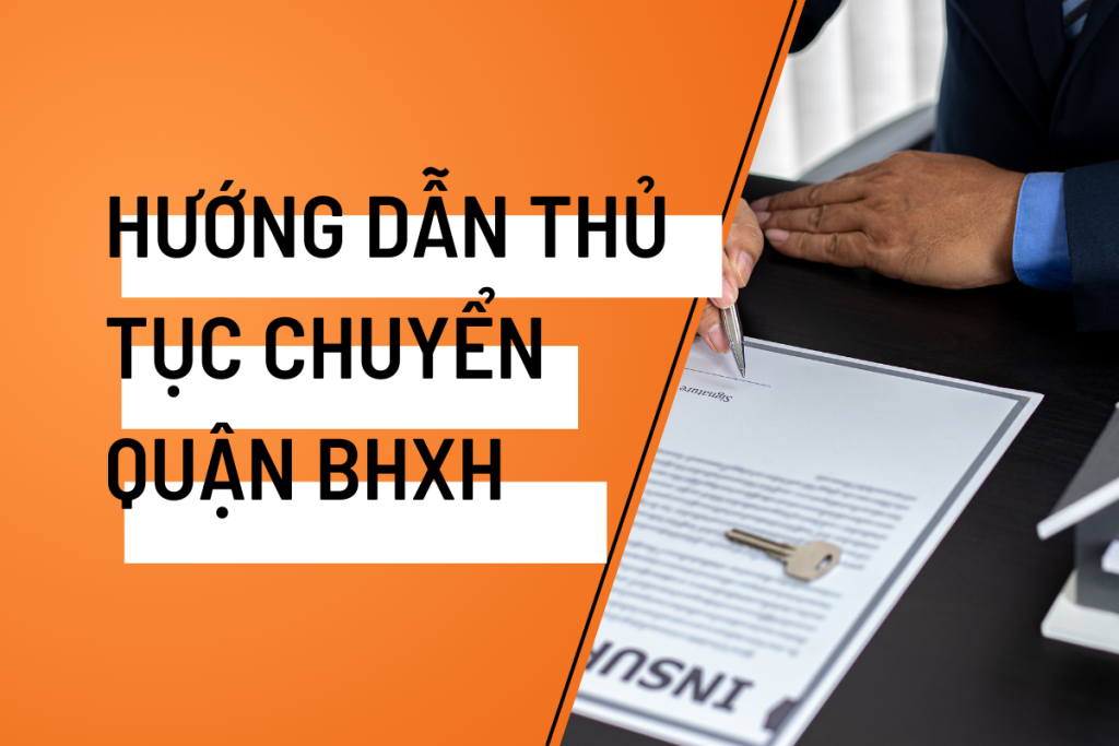 Thủ tục chuyển bảo hiểm xã hội sang tỉnh khác