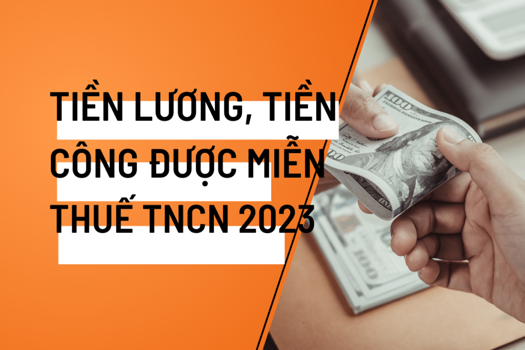 Các khoản được miễn thuế TNCN