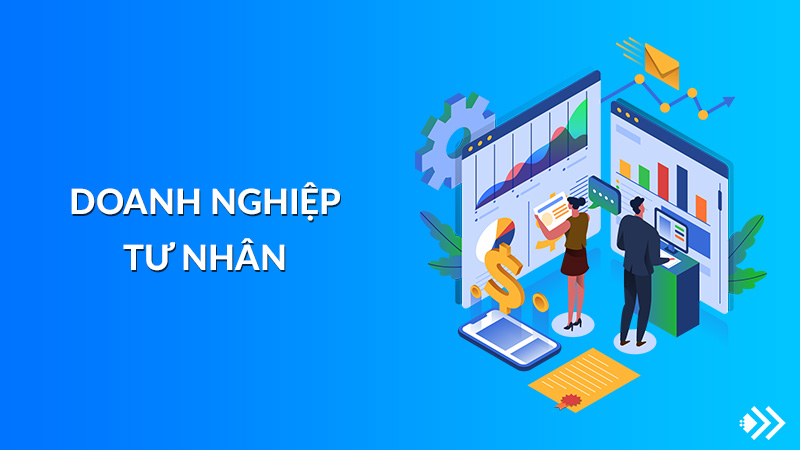 ưu và nhược điểm khi lựa chọn mô hình doanh nghiệp tư nhân